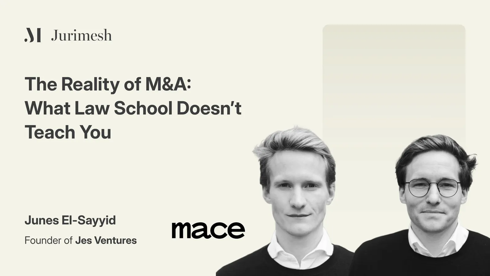 The Reality of M&A: What Law School Doesn't Teach You