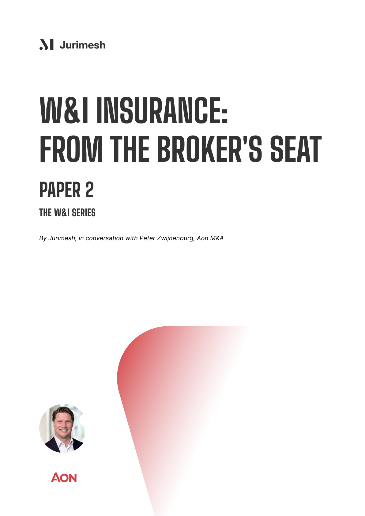 W&I Insurance: From the Broker's Seat