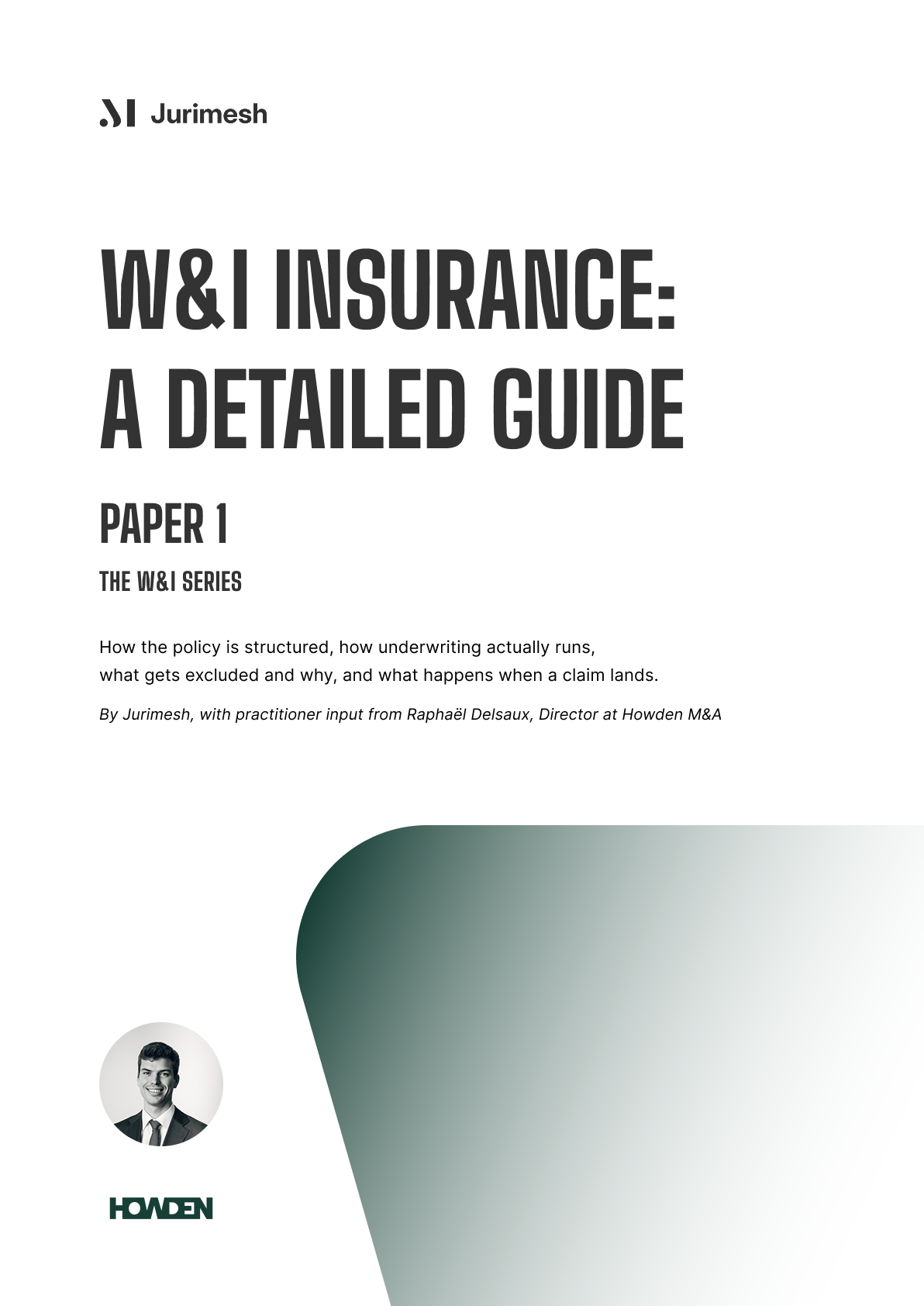 W&I Insurance: A Detailed Guide